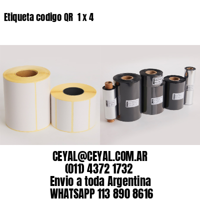 Etiqueta codigo QR  1 x 4