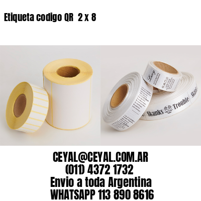 Etiqueta codigo QR  2 x 8