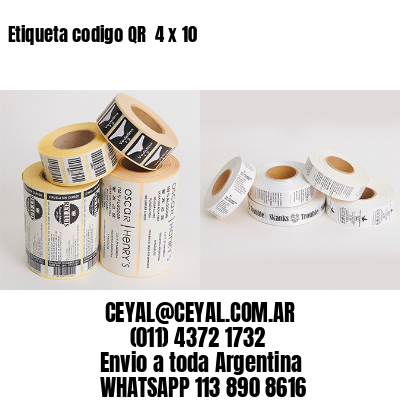 Etiqueta codigo QR  4 x 10