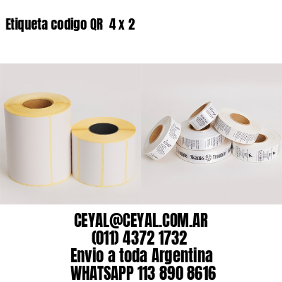 Etiqueta codigo QR  4 x 2