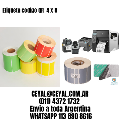 Etiqueta codigo QR  4 x 8