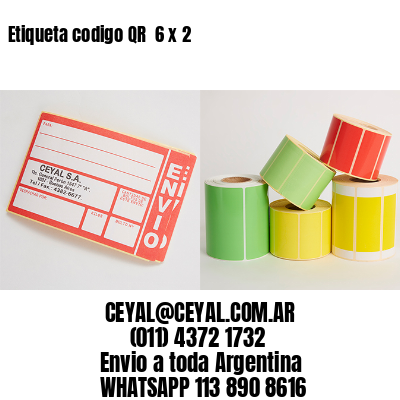 Etiqueta codigo QR  6 x 2