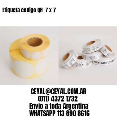 Etiqueta codigo QR  7 x 7