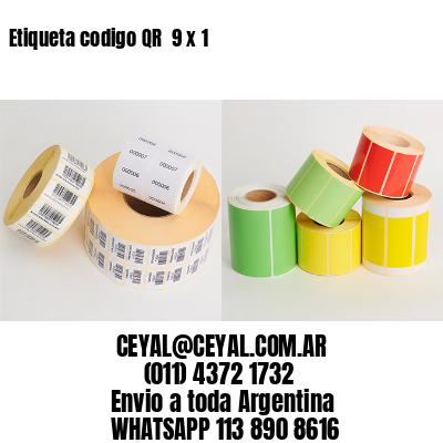 Etiqueta codigo QR  9 x 1