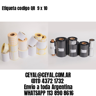 Etiqueta codigo QR  9 x 10