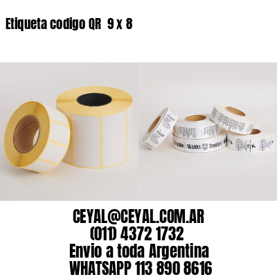 Etiqueta codigo QR  9 x 8