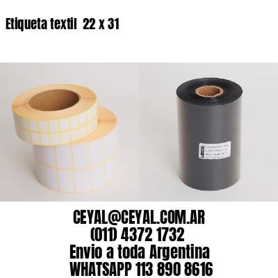 Etiqueta textil  22 x 31