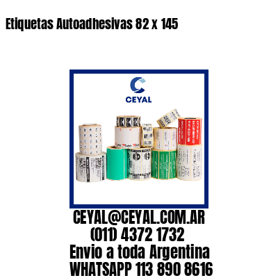 Etiquetas Autoadhesivas 82 x 145