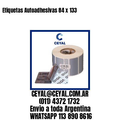 Etiquetas Autoadhesivas 84 x 133