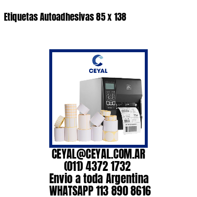 Etiquetas Autoadhesivas 85 x 138