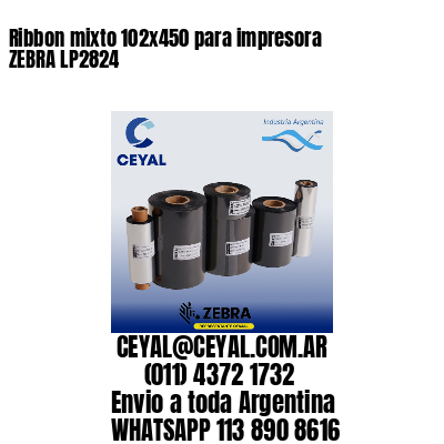 Ribbon mixto 102×450 para impresora ZEBRA LP2824