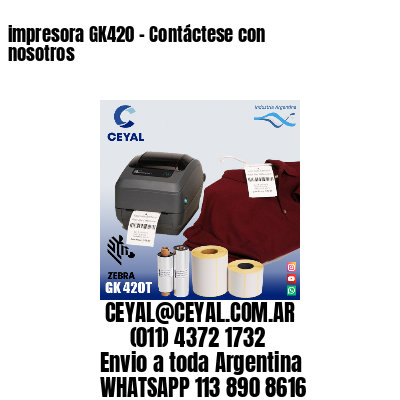 impresora GK420 – Contáctese con nosotros