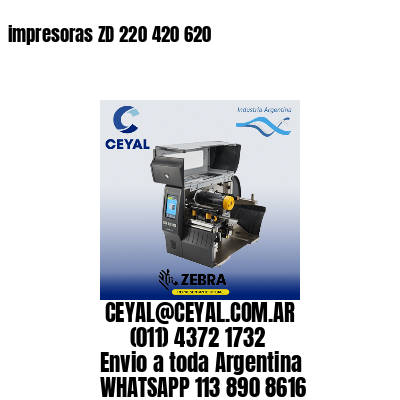 impresoras ZD 220 420 620