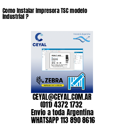 Como Instalar Impresora TSC modelo industrial ?