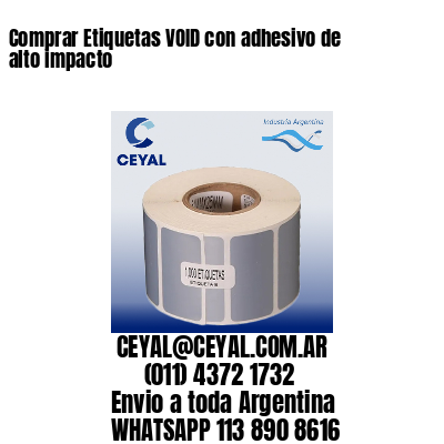 Comprar Etiquetas VOID con adhesivo de alto impacto