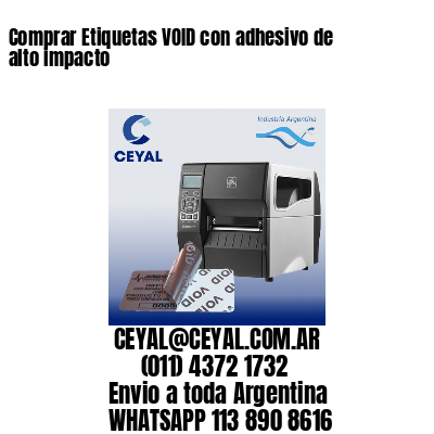 Comprar Etiquetas VOID con adhesivo de alto impacto