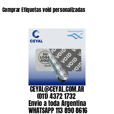 Comprar Etiquetas void personalizadas