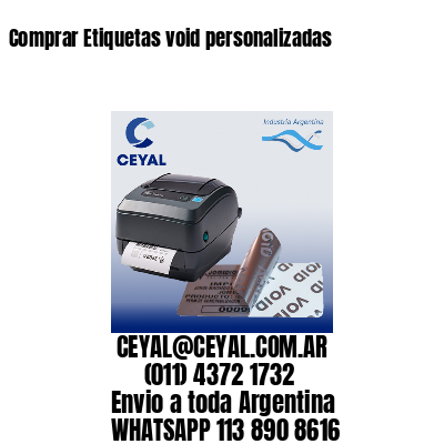 Comprar Etiquetas void personalizadas