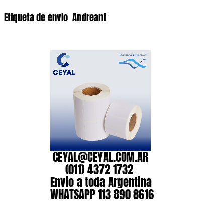 Etiqueta de envio  Andreani