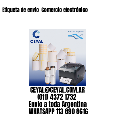 Etiqueta de envio  Comercio electrónico