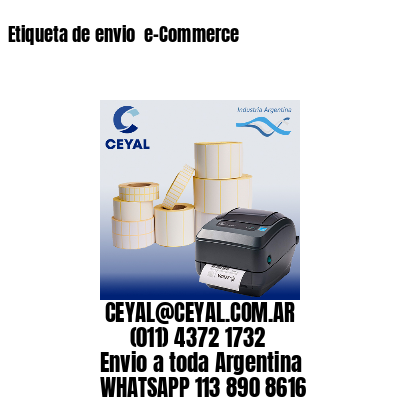 Etiqueta de envio  e-Commerce