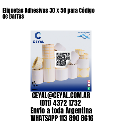 Etiquetas Adhesivas 30 x 50 para Código de Barras