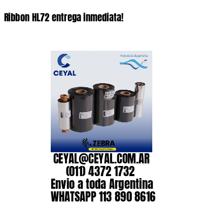 Ribbon HL72 entrega inmediata!