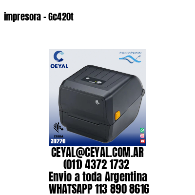 impresora – Gc420t