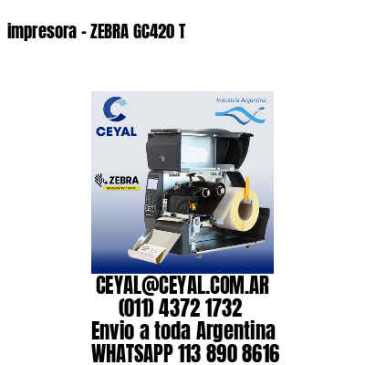 impresora – ZEBRA GC420 T