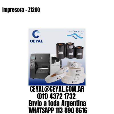 impresora - Zt200