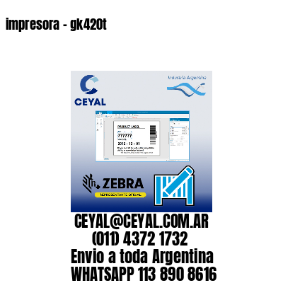 impresora - gk420t