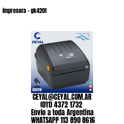 impresora - gk420t