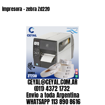 impresora – zebra Zd220