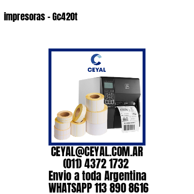 impresoras – Gc420t