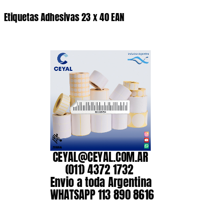 Etiquetas Adhesivas 23 x 40 EAN