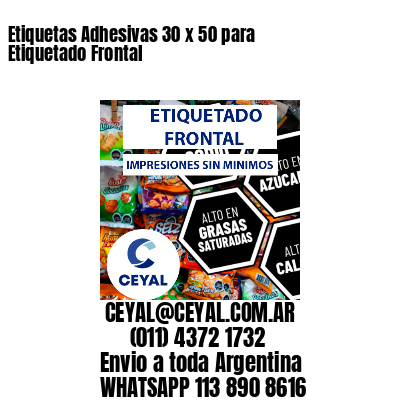 Etiquetas Adhesivas 30 x 50 para Etiquetado Frontal