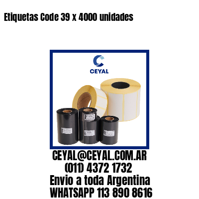 Etiquetas Code 39 x 4000 unidades