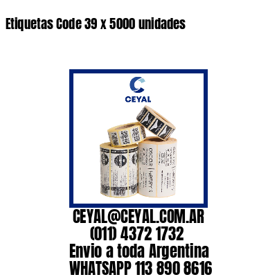 Etiquetas Code 39 x 5000 unidades