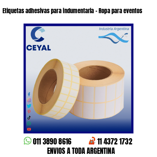 Etiquetas adhesivas para indumentaria – Ropa para eventos