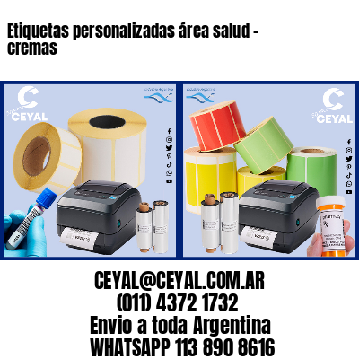 Etiquetas personalizadas área salud – cremas