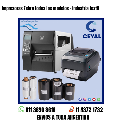 Impresoras Zebra todos los modelos - Industria textil