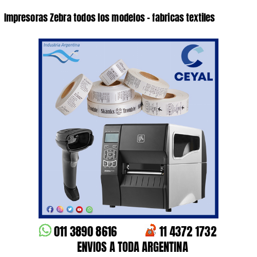 Impresoras Zebra todos los modelos - fabricas textiles