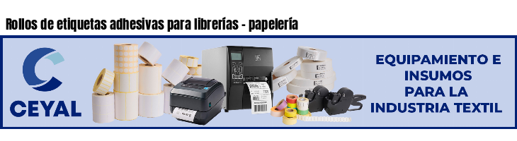 Rollos de etiquetas adhesivas para librerías - papelería