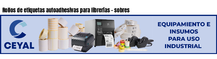 Rollos de etiquetas autoadhesivas para librerías - sobres