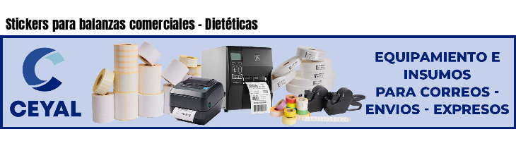 Stickers para balanzas comerciales - Dietéticas