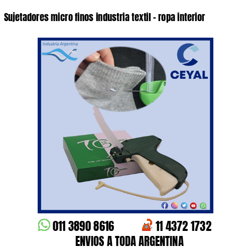 Sujetadores micro finos industria textil – ropa interior