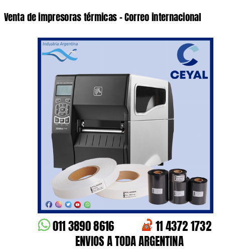 Venta de impresoras térmicas - Correo internacional