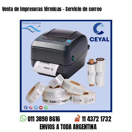 Venta de impresoras térmicas - Servicio de correo