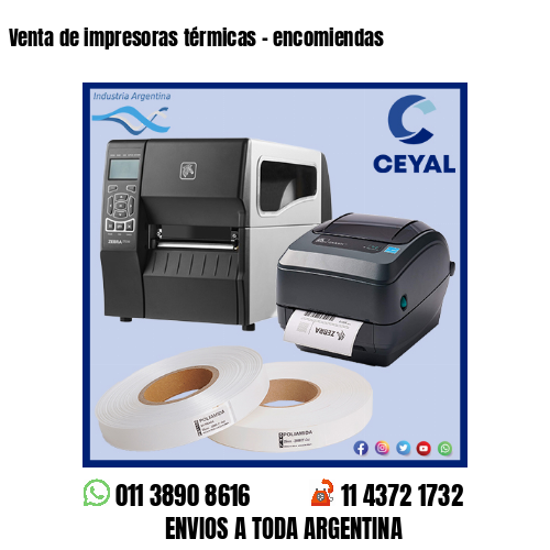 Venta de impresoras térmicas - encomiendas