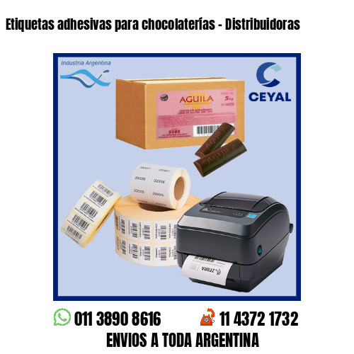 Etiquetas adhesivas para chocolaterías - Distribuidoras